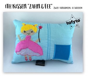 Stickdatei - ITH Kissen Zahn und Fee